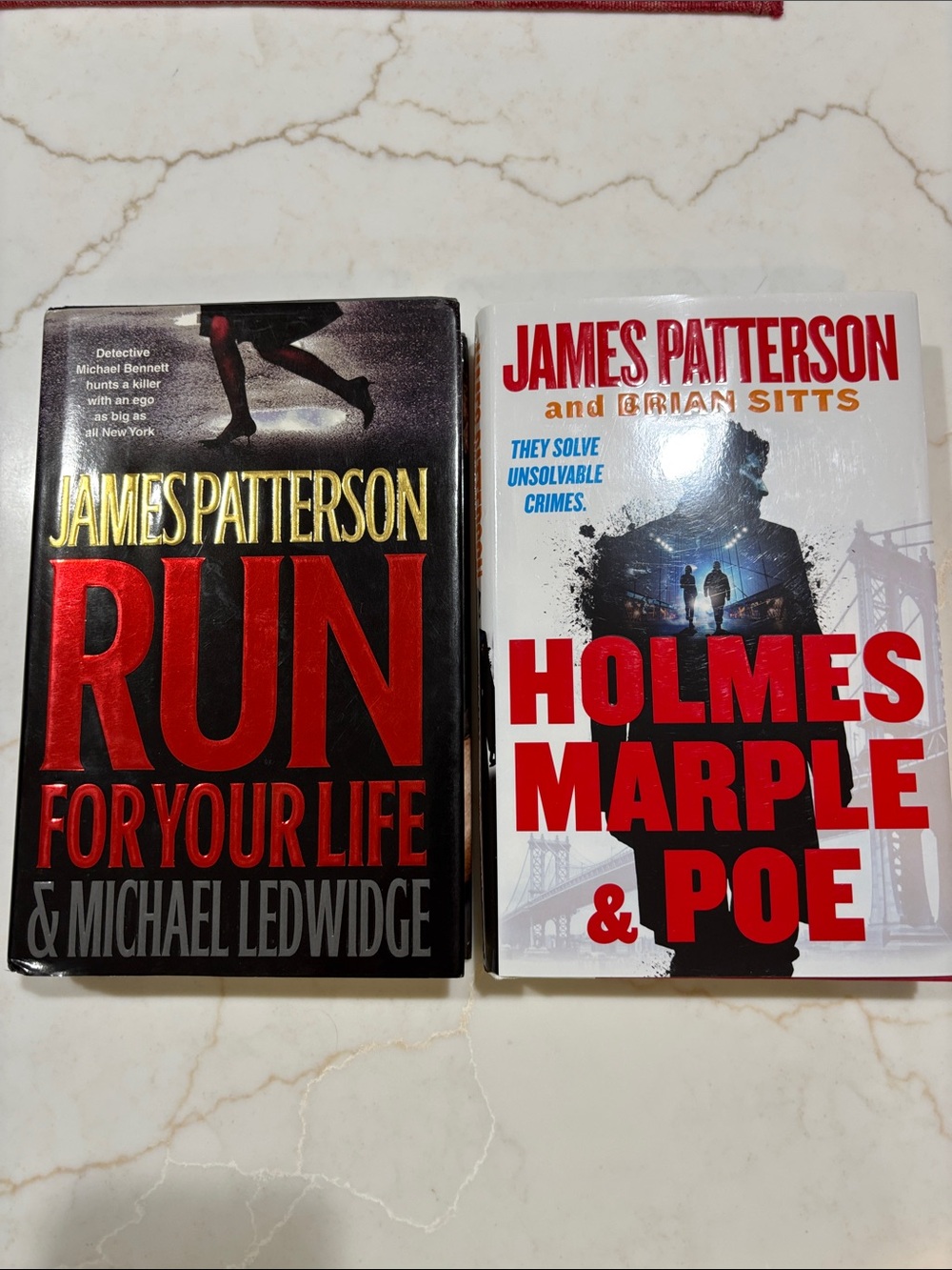 Run For Your Life & Holmes Marple & Poe by James Patterson Hardcover Bundle